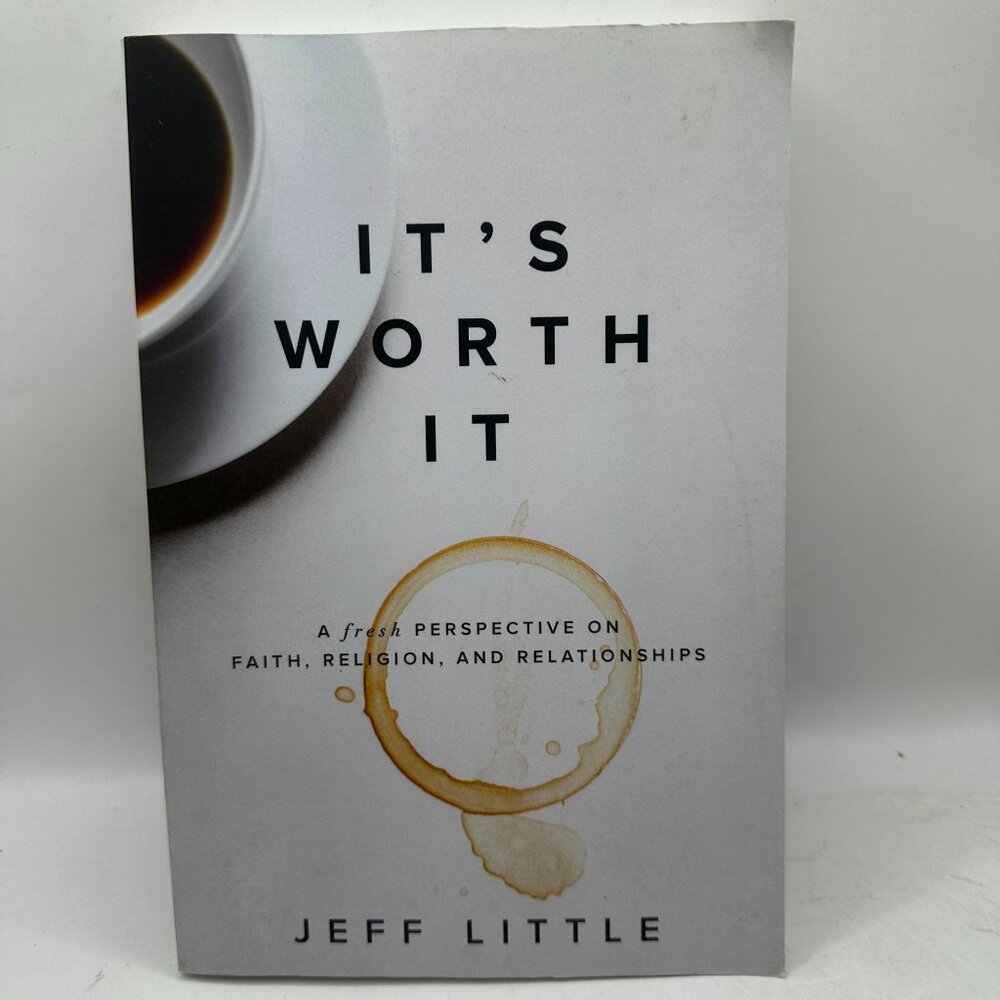 It's Worth It (Paperback) Jeff Little Book
